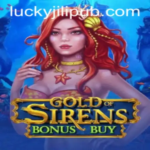 Dive into the World of GoldofSirensBonusBuy by JiLiPUB.COM