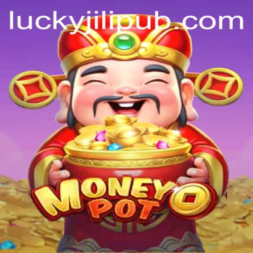 Exploring the Exciting World of MoneyPot: A Game Revolution