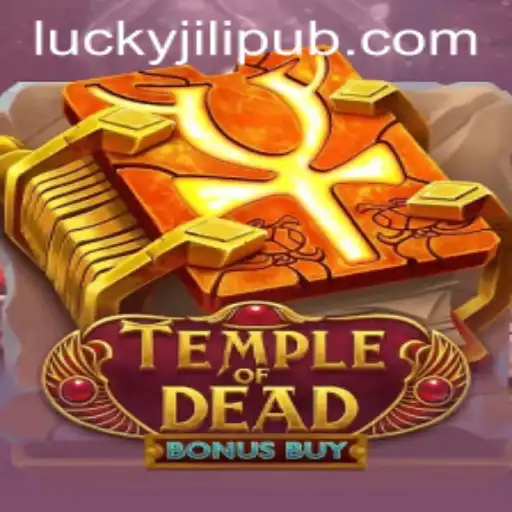 Explore the Thrills of TempleofDeadBonusBuy on JiLiPUB.COM